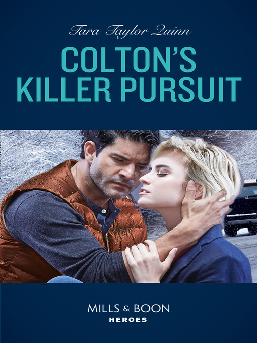 Title details for Colton's Killer Pursuit by Tara Taylor Quinn - Available